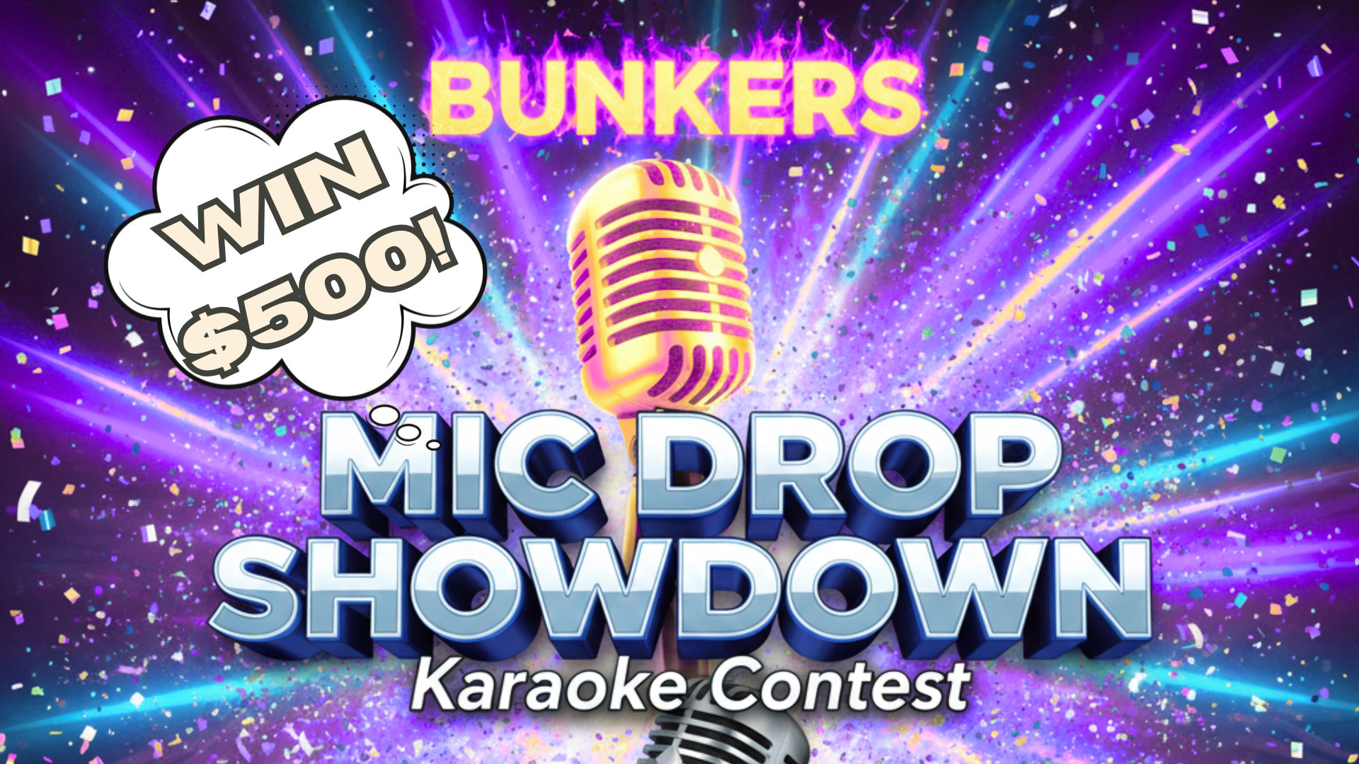 Karaoke Contest - Bunkers Mic Drop Showdown