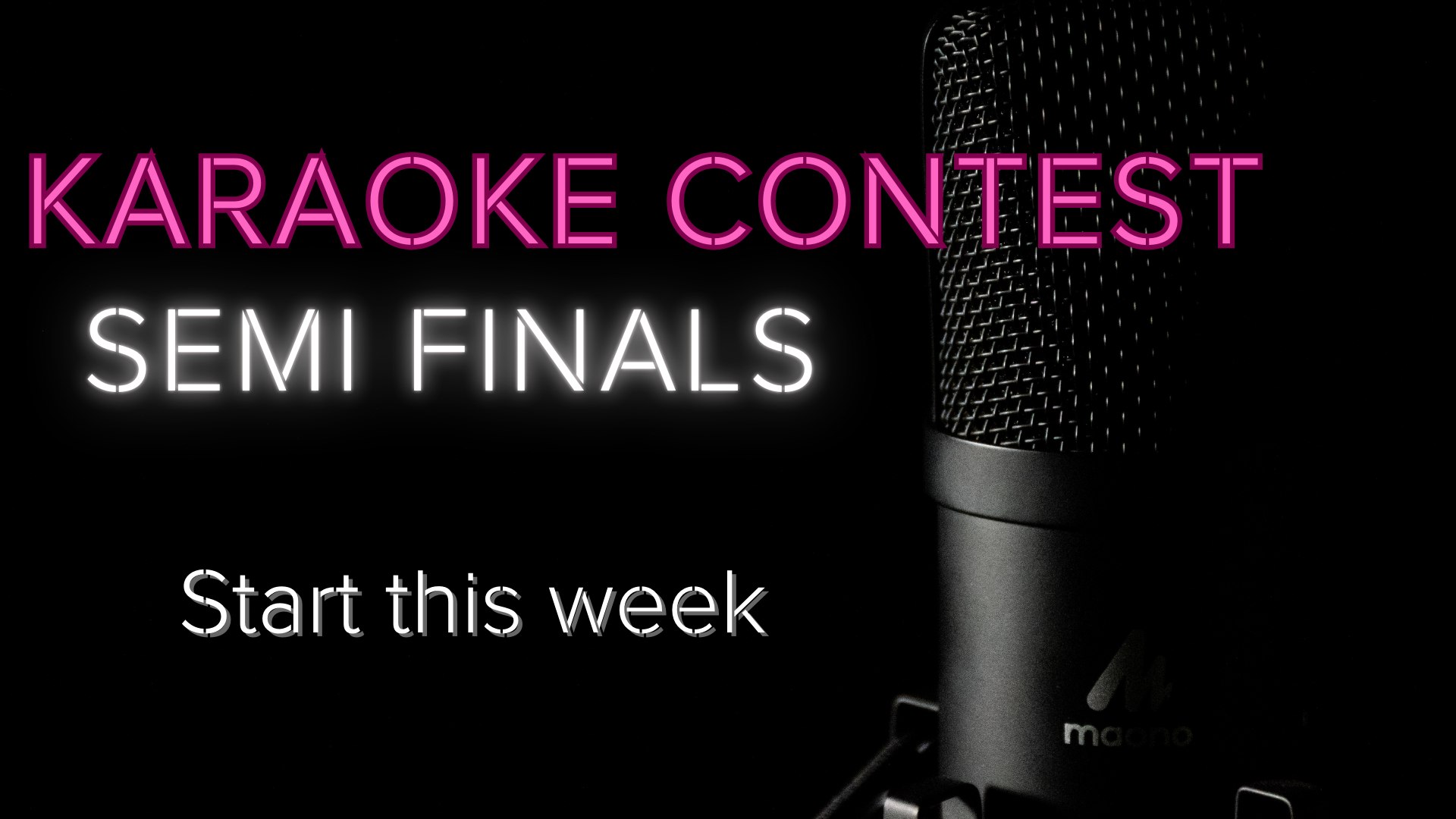 [Week 9] SEMI-FINALS!!!  3rd Annual My Corner Bar Karaoke Contest with DJ Paul:Starts@7pm