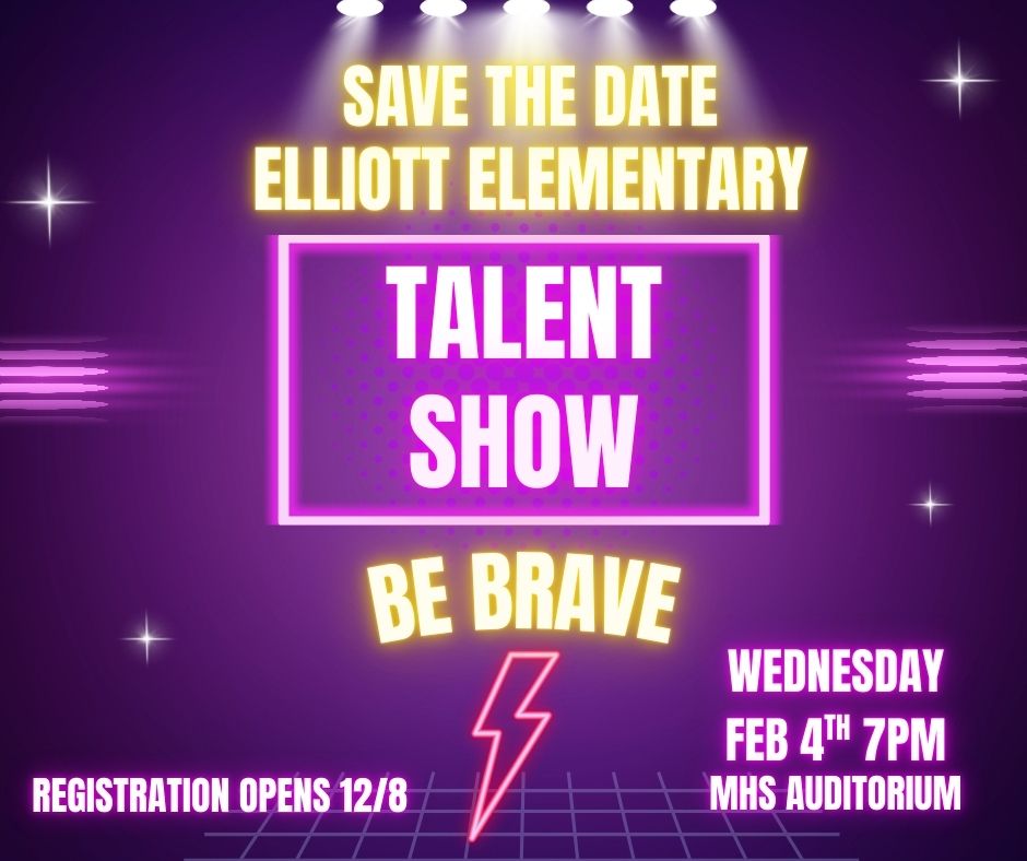 Elliott Elementary Talent Show