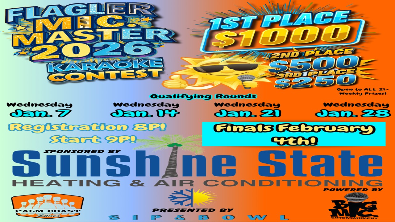 Flagler Mic Master 2026 Karaoke Contest sponsored by Sunshine State Heating & Air Conditioning