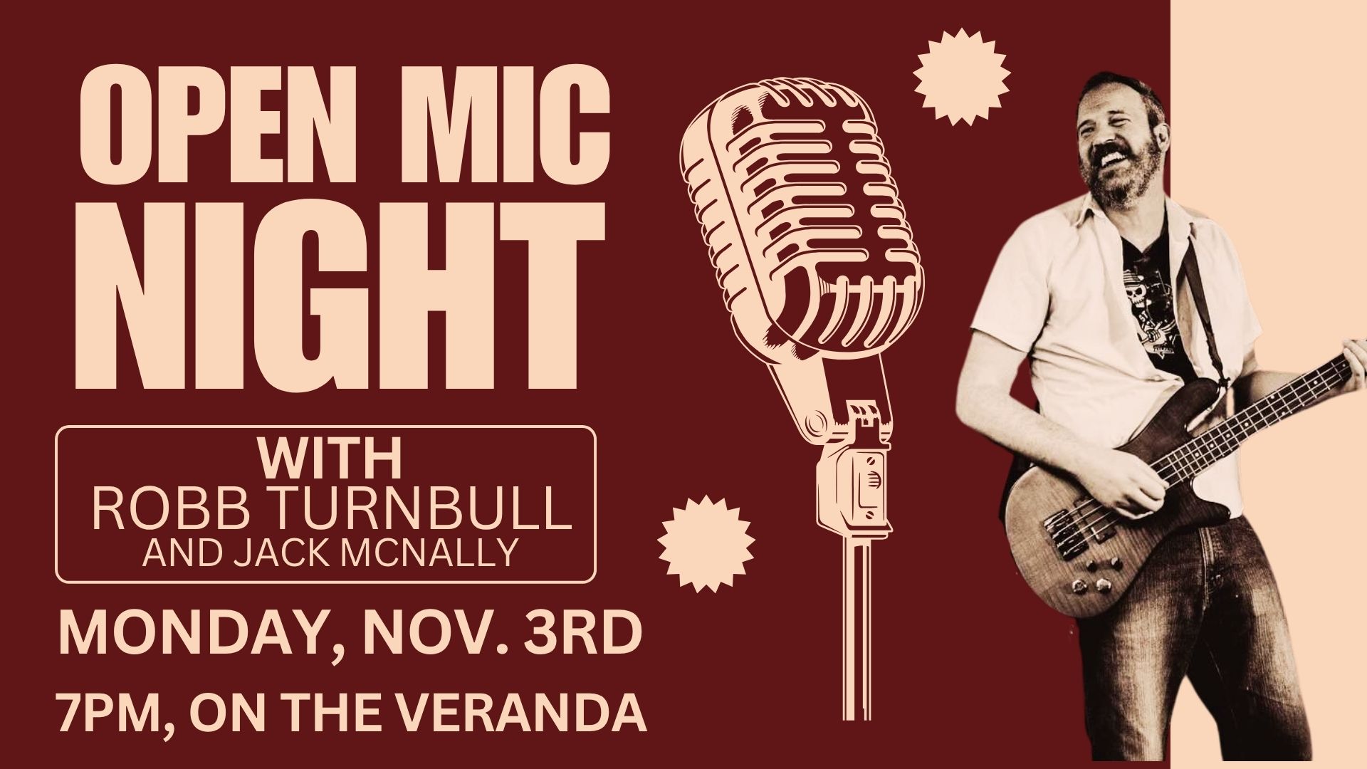 Monthly Monday Open Mic Hosted by Robb Turnbull & Jack McNally