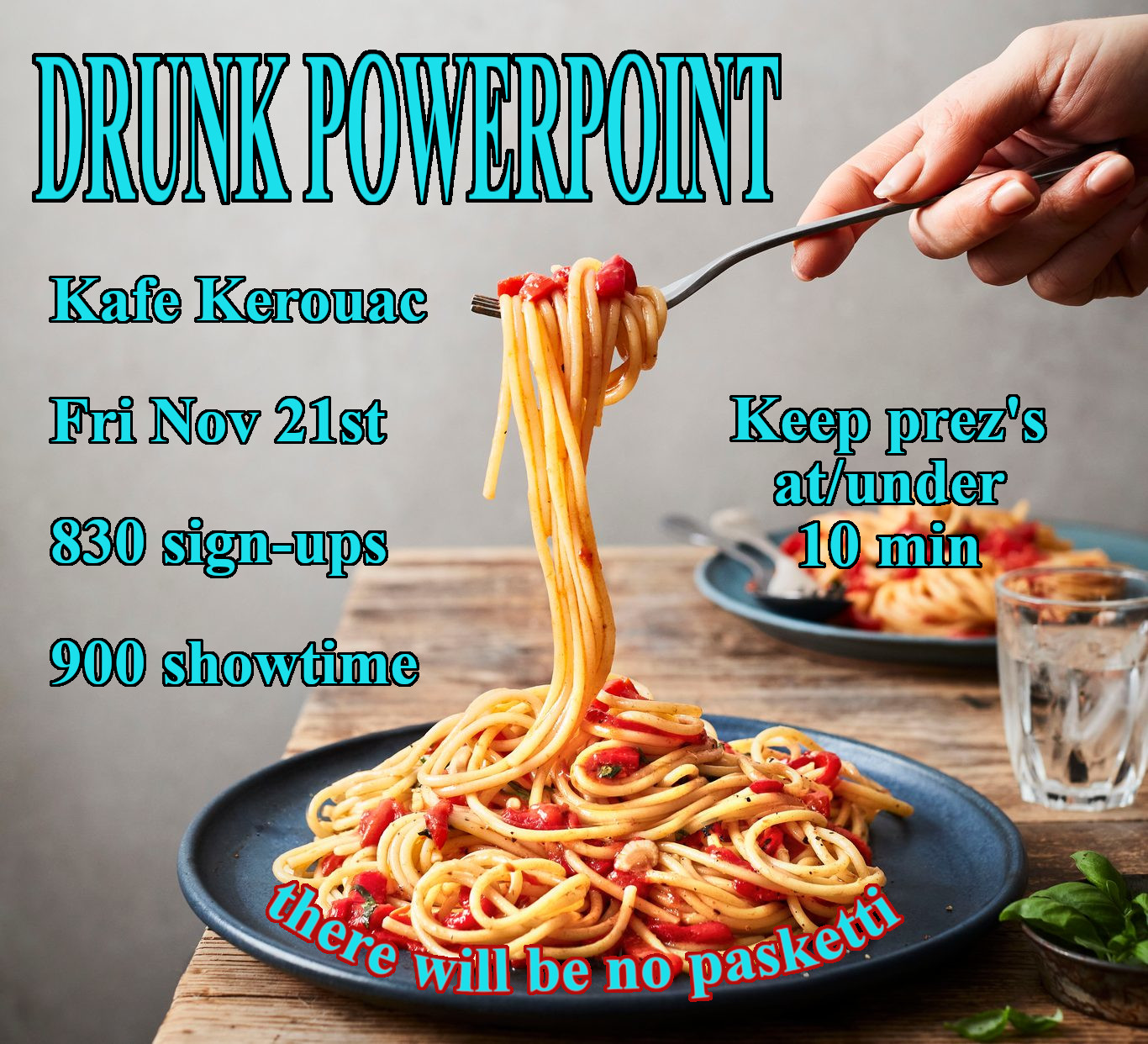 Drunk PowerPoint (Nov Kafe Kerouac open-mic)