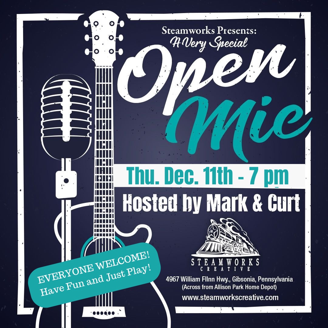 Open Mic hosted by Mark and Curt