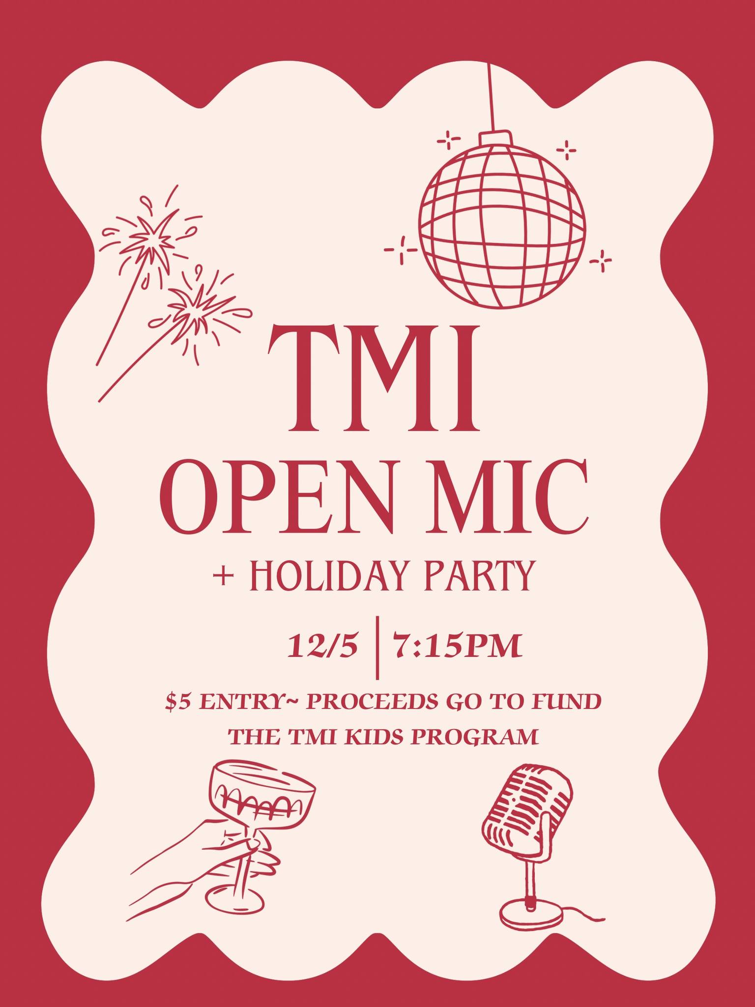 TMI Open Mic & Holiday Party!