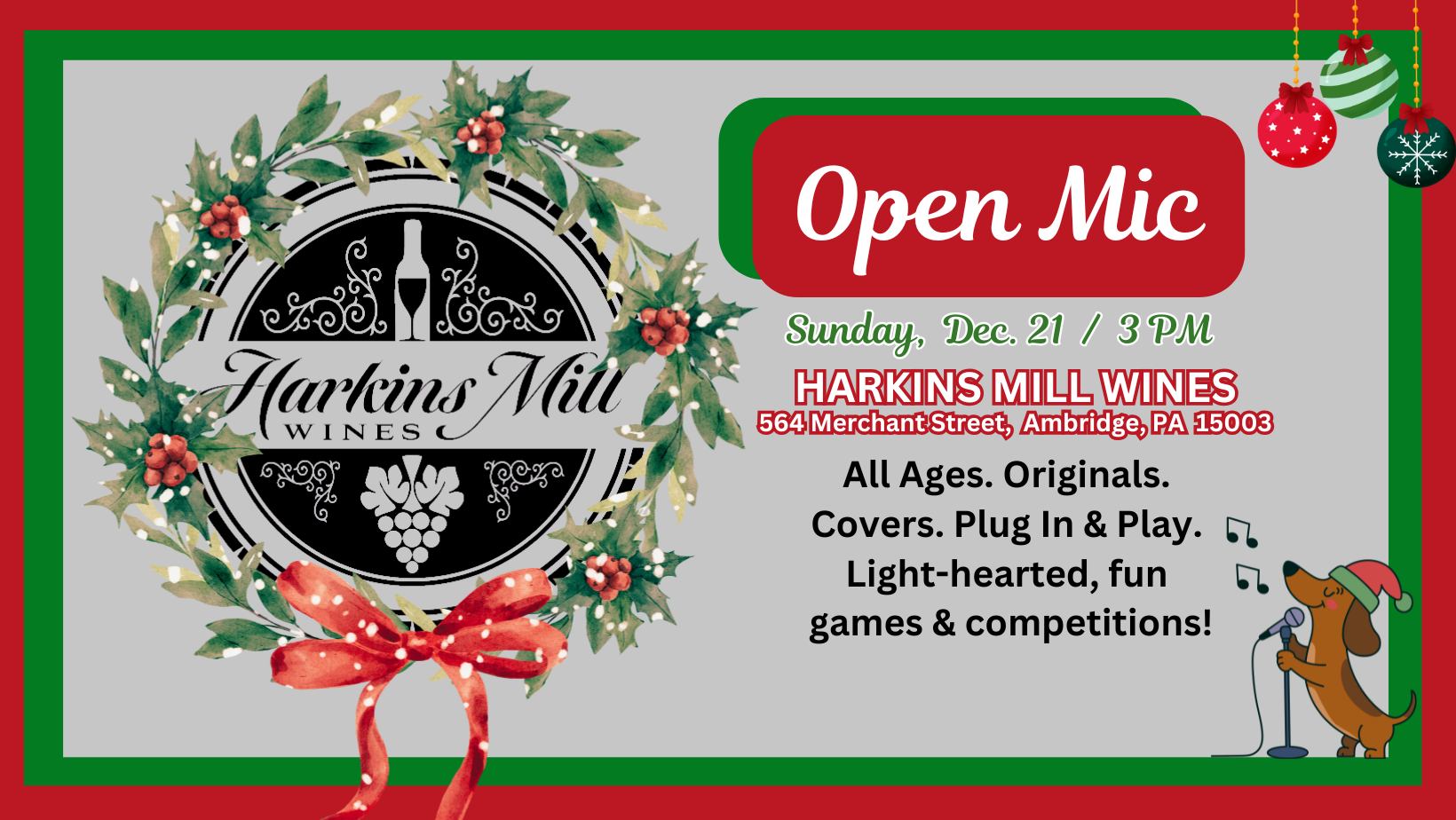 Harkin Mills Wines Open Mic