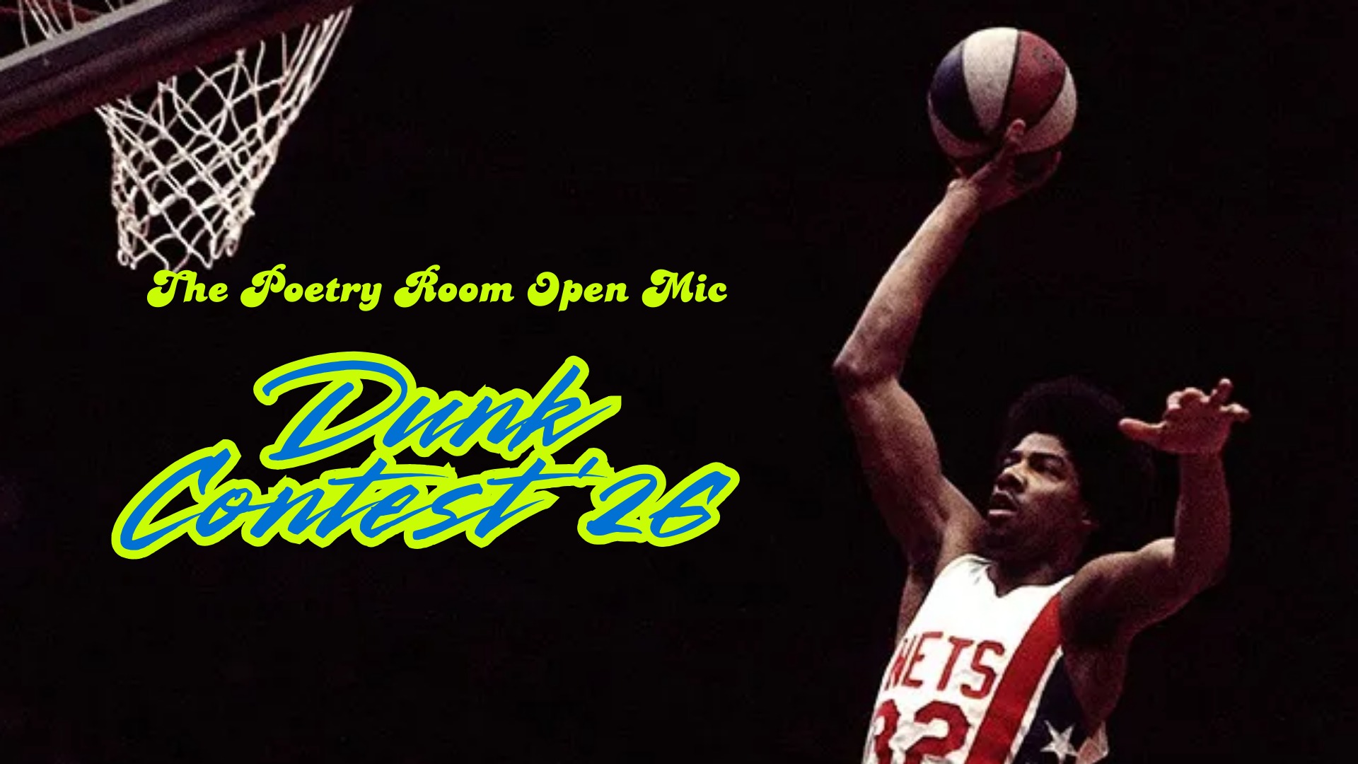 The Poetry Room Open Mic presents Dunk Contest '26