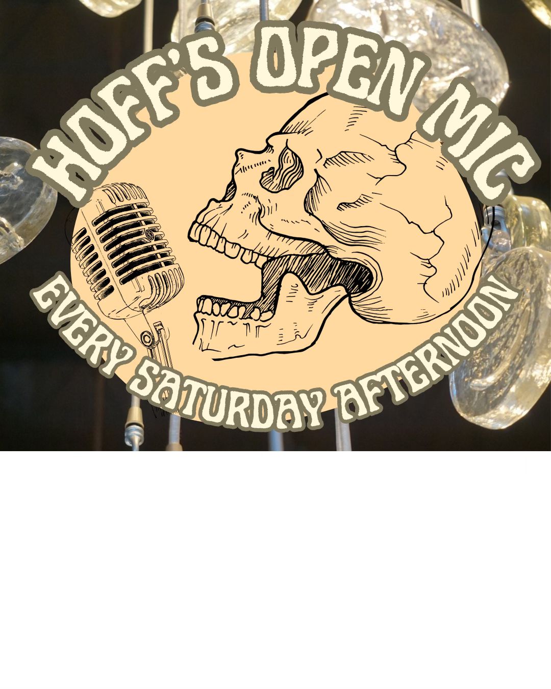 Hoff's Open Mic Saturday Afternoon