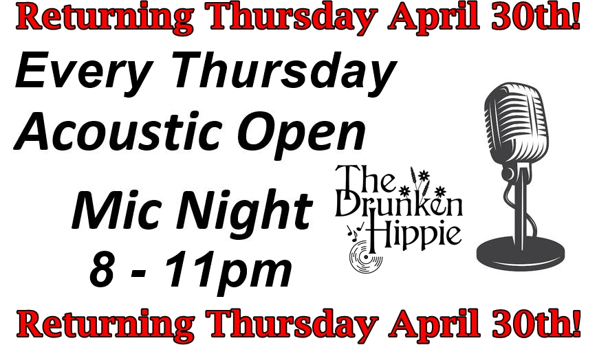 Acoustic Open Mic at The Drunken Hippie returns!