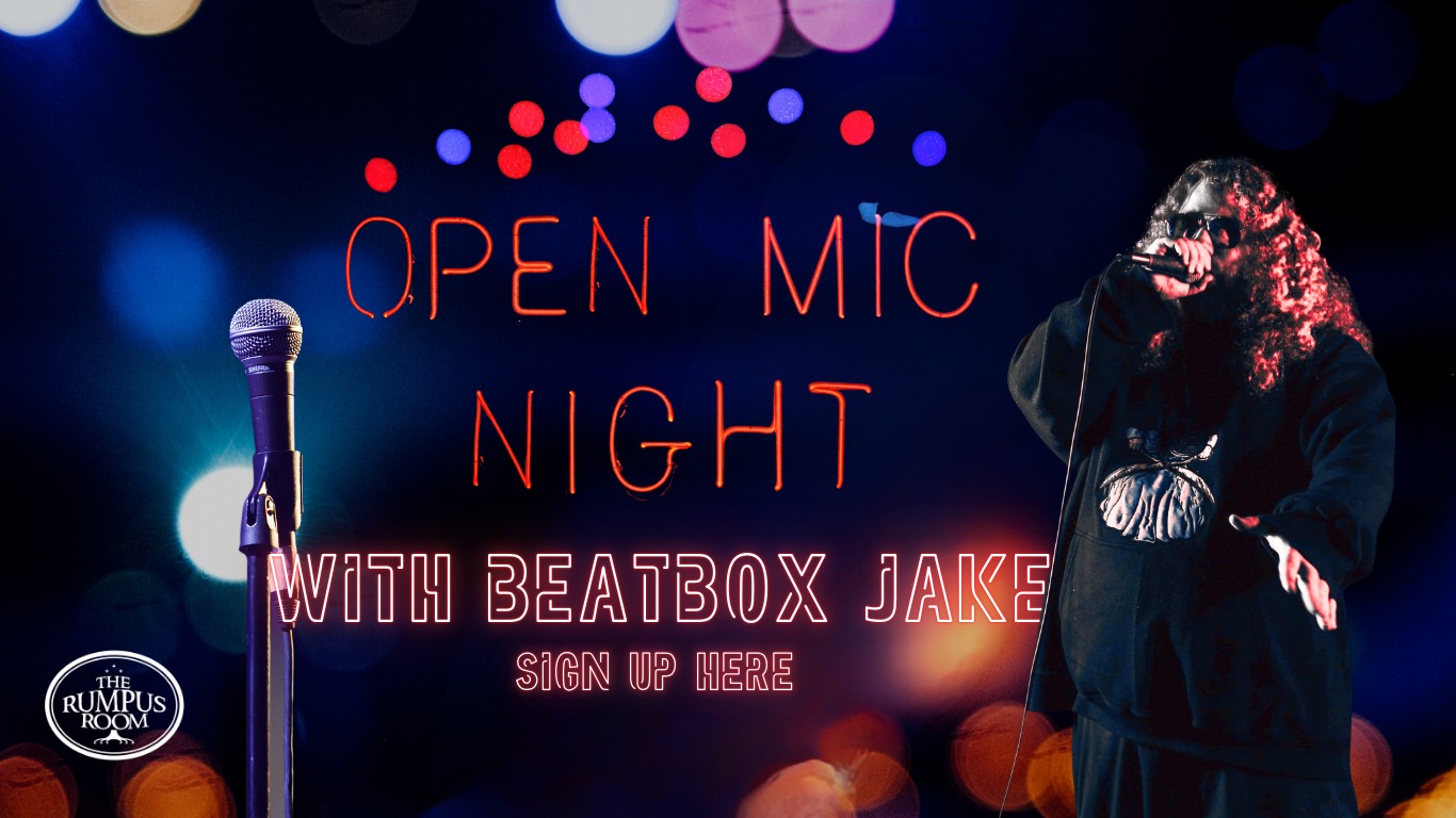 Open Mic Night with Beatbox Jake
