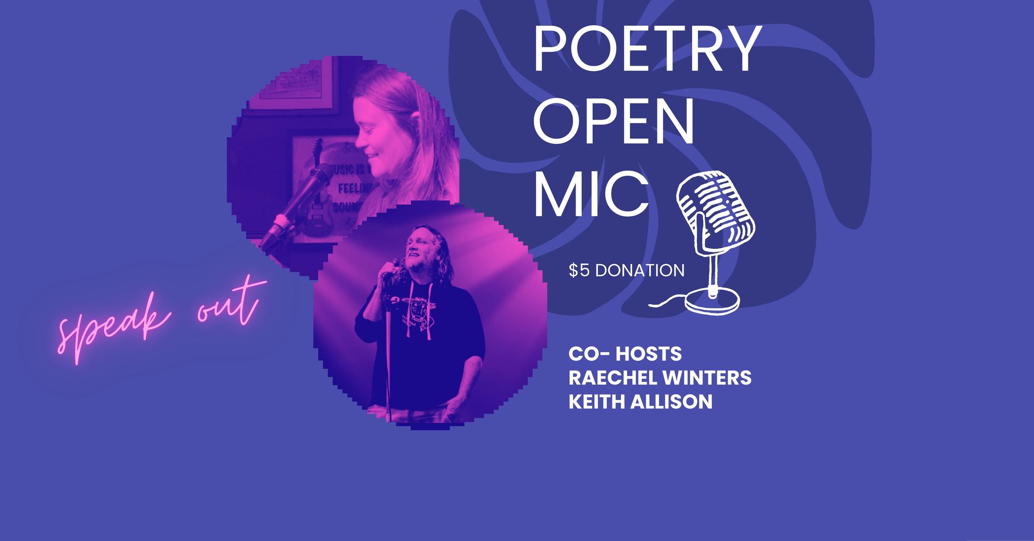 Poetry OPEN Mic - Speak Out
