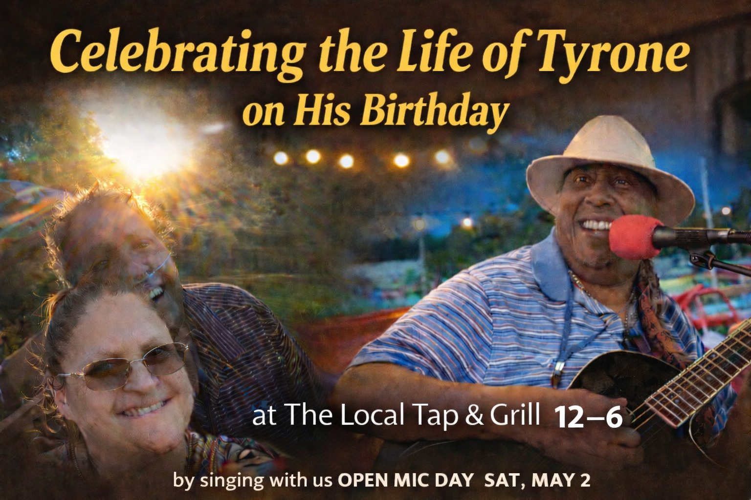 👉 Open Mic – Celebrating the Life of Tyrone