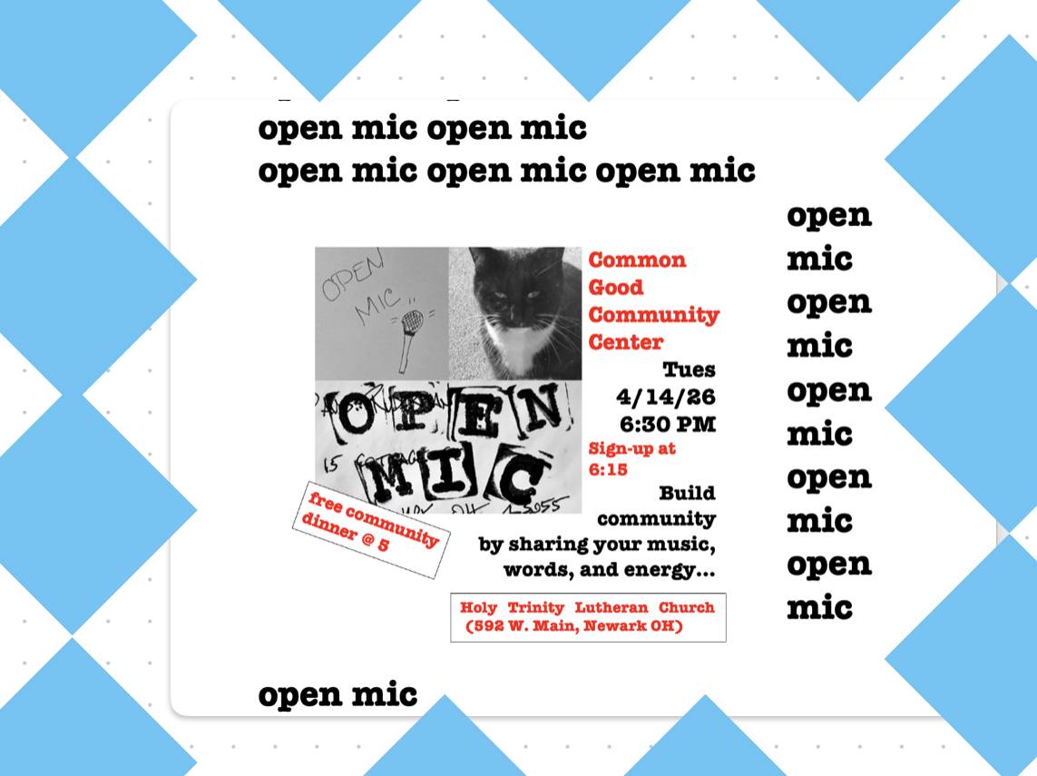 The First Common Good Community Center Open Mic of Spring!!!