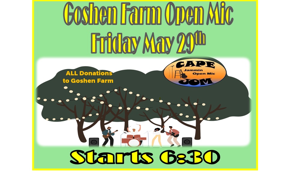 Goshen Farm Open Mic