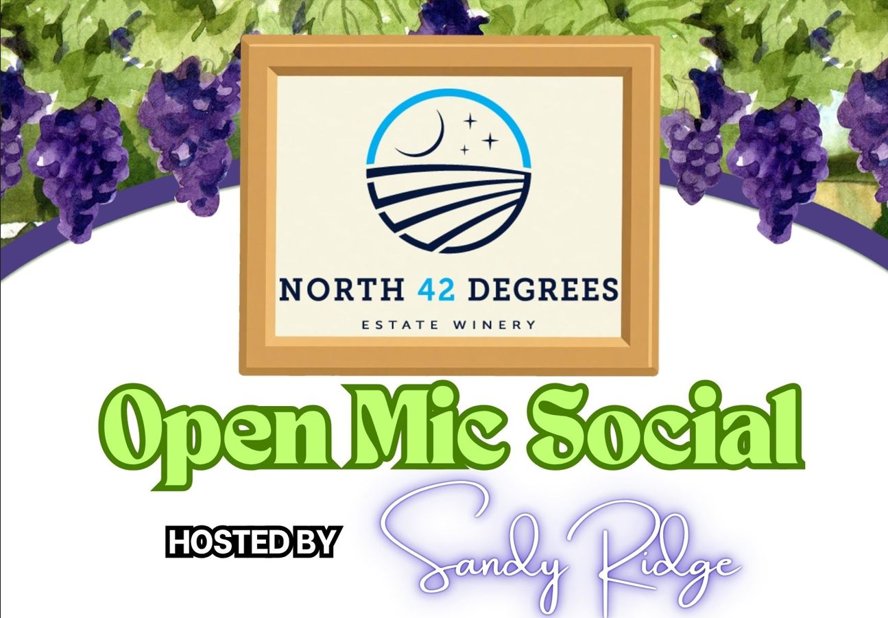 Open Mic Social at North 42 - Hosted by Sandy Ridge!!