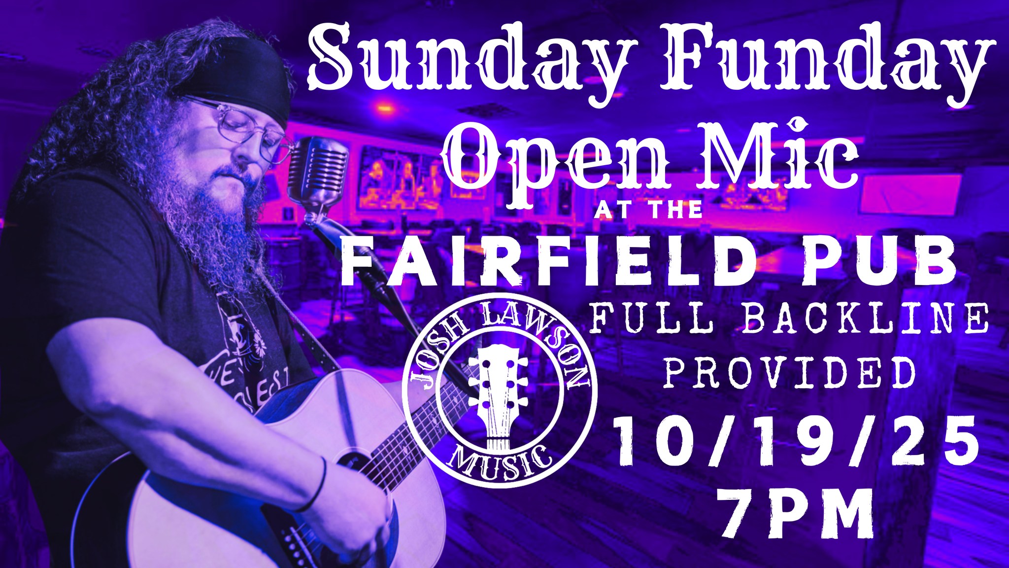 Sunday Funday Open Mic with host Josh Lawson at The Fairfield Pub