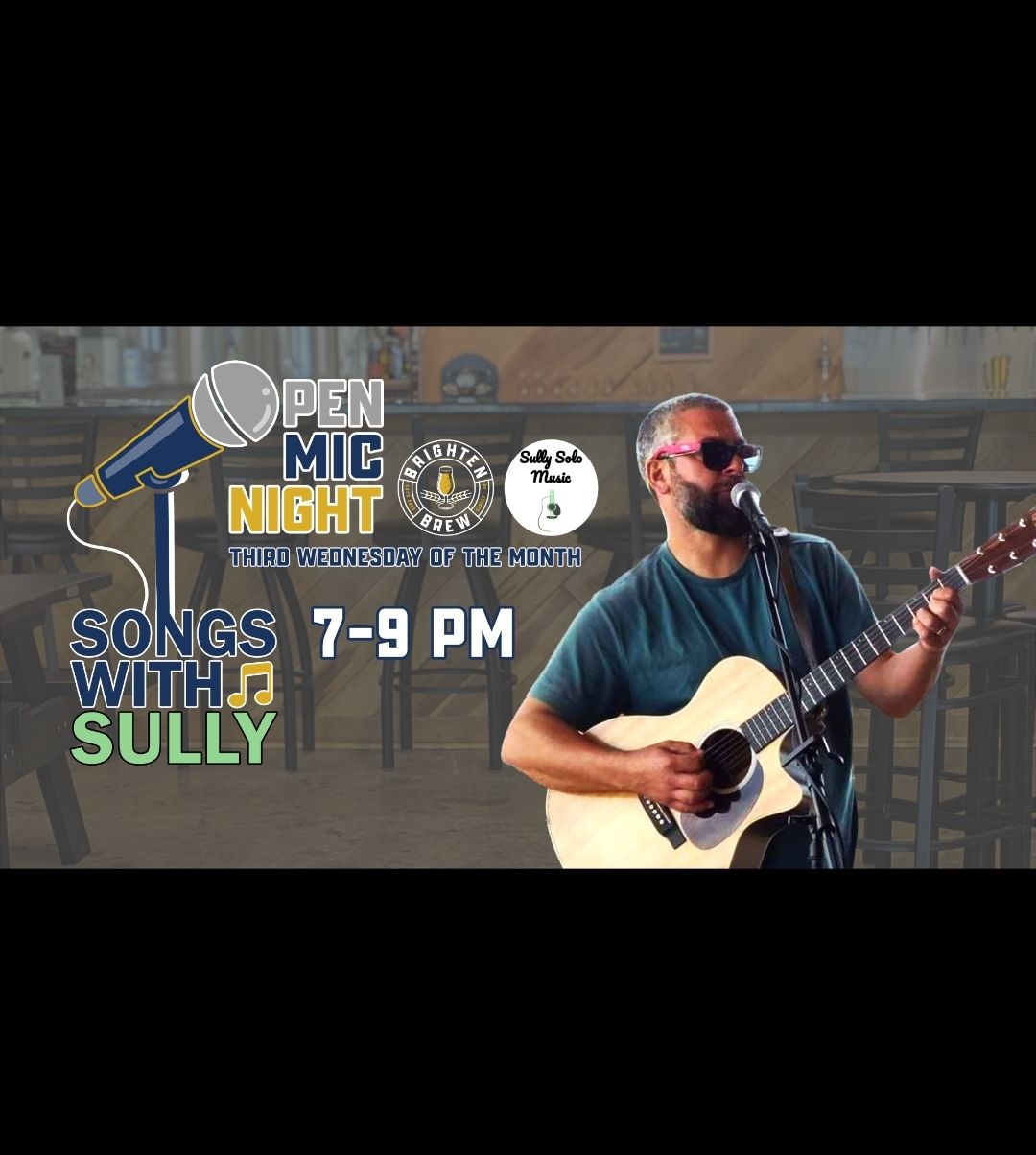 Songs With Sully - Open Mic @ Brighten Brewing